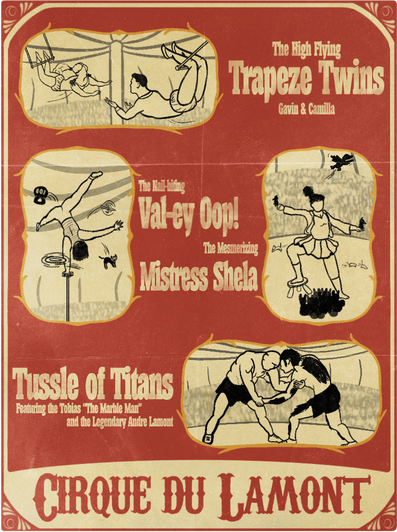 Cirque Du Lamont Circus Poster